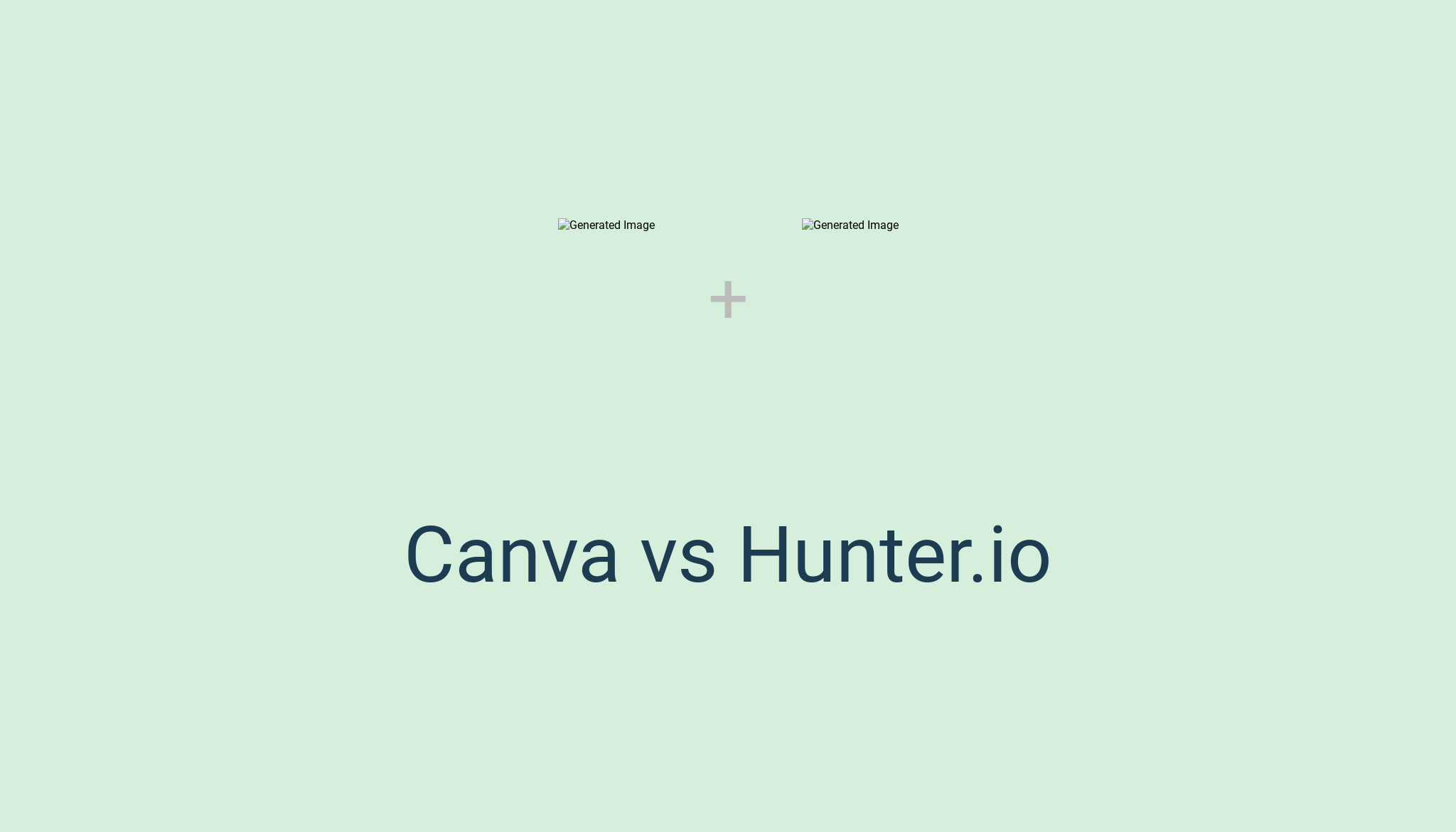 Canva vs Hunter io Canva vs Hunter io